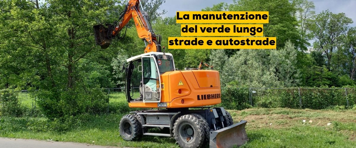 La manutenzione del verde lungo strade e autostrade
