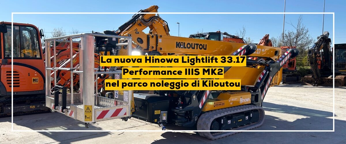 La nuova Hinowa Lightlift 33.17 Performance IIIS MK2 nel parco noleggio di Kiloutou